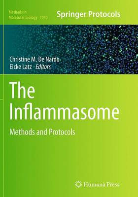 Inflammasome: Methods and Protocols Softcover reprint of the original 1st ed. 2013