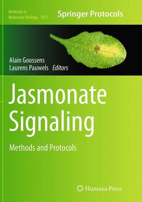Jasmonate Signaling: Methods and Protocols Softcover reprint of the original 1st ed. 2013