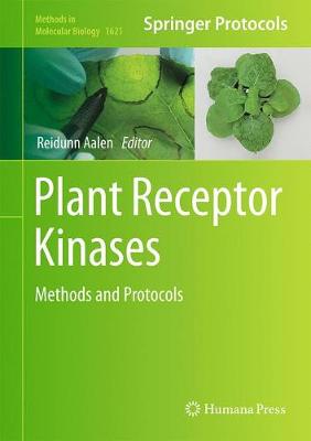 Plant Receptor Kinases: Methods and Protocols