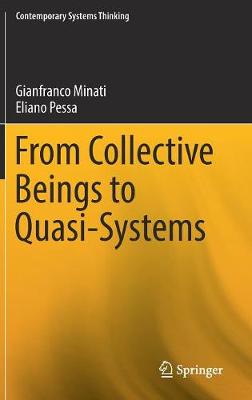 From Collective Beings to Quasi-Systems 1st ed. 2018