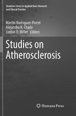 Studies on Atherosclerosis Softcover reprint of the original 1st ed. 2017