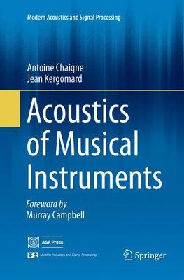 Acoustics of Musical Instruments Softcover reprint of the original 1st ed. 2016