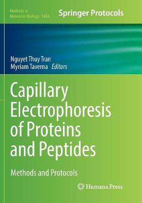 Capillary Electrophoresis of Proteins and Peptides: Methods and Protocols Softcover reprint of the original 1st ed. 2016