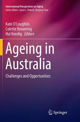 Ageing in Australia: Challenges and Opportunities Softcover reprint of the original 1st ed. 2017