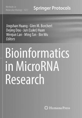 Bioinformatics in MicroRNA Research Softcover reprint of the original 1st ed. 2017