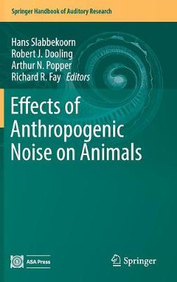 Effects of Anthropogenic Noise on Animals 2018 ed.