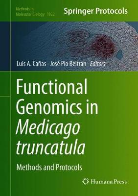 Functional Genomics in Medicago truncatula: Methods and Protocols