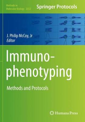 Immunophenotyping: Methods and Protocols 2019 ed.