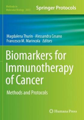Biomarkers for Immunotherapy of Cancer: Methods and Protocols 2020 ed.