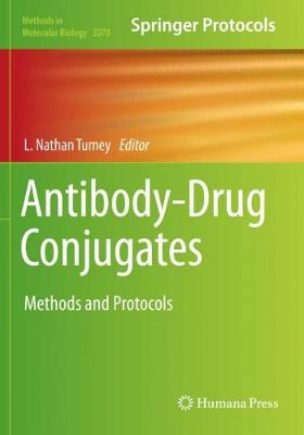 Antibody-Drug Conjugates: Methods and Protocols 2020 ed.