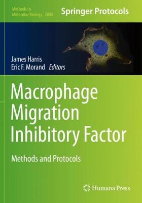 Macrophage Migration Inhibitory Factor: Methods and Protocols 2020 ed.