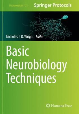 Basic Neurobiology Techniques 2020 ed.