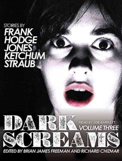 Dark Screams: Volume Three Unabridged edition
