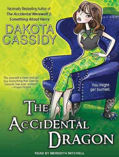 Accidental Dragon Unabridged edition