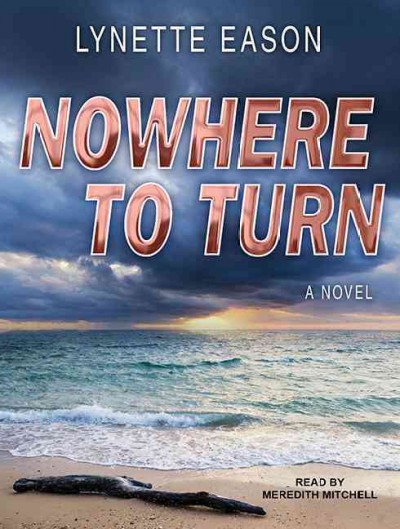 Nowhere to Turn Unabridged edition