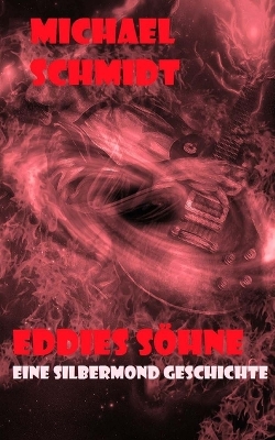 Eddies Söhne