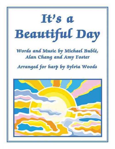 It's a Beautiful Day Arranged for Harp by Sylvia Woods