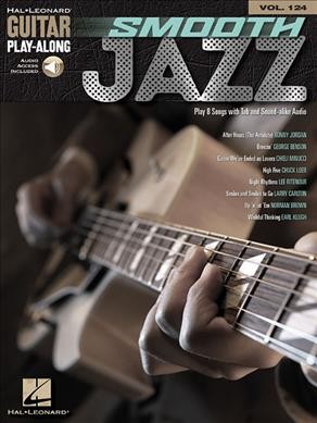 Smooth Jazz Guitar Play-Along Volume 124