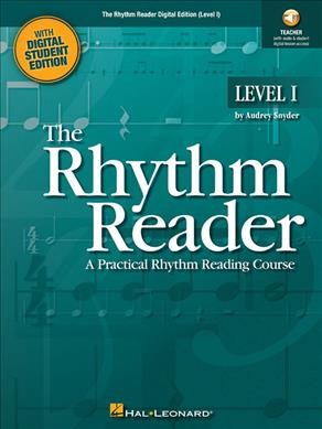 Rhythm Reader Digital Edition (Level I) Enhanced Teacher Instruction and Projectable Student Exercises with Audio