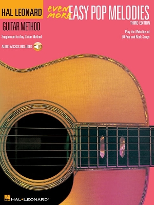 Even More Easy Pop Melodies - Third Edition Play the Melodies of 20 Pop and Rock Songs