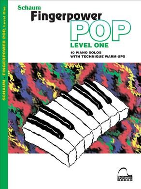 Fingerpower Pop - Level 1 10 Piano Solos with Technique Warm-Ups Mid to Late Elementary Lev