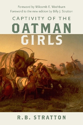 Captivity of the Oatman Girls New Edition