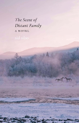 Scent of Distant Family: A Novel