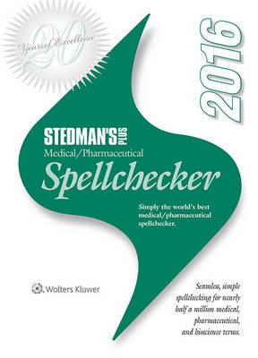 Stedman's Plus Version 2016 Medical/Pharmaceutical Spellchecker (Single User  Upgrade) 24th Twenty-Fourth, (Upgrade) ed.