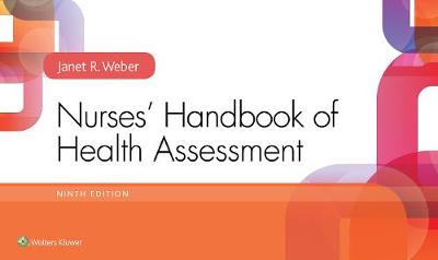 Nurses' Handbook of Health Assessment Ninth, North American Edition