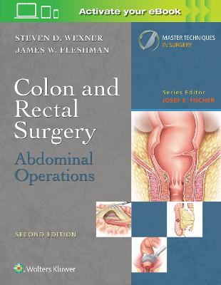 Colon and Rectal Surgery: Abdominal Operations 2nd edition