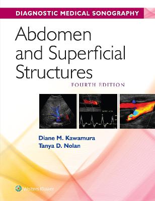 Abdomen and Superficial Structures 4th edition