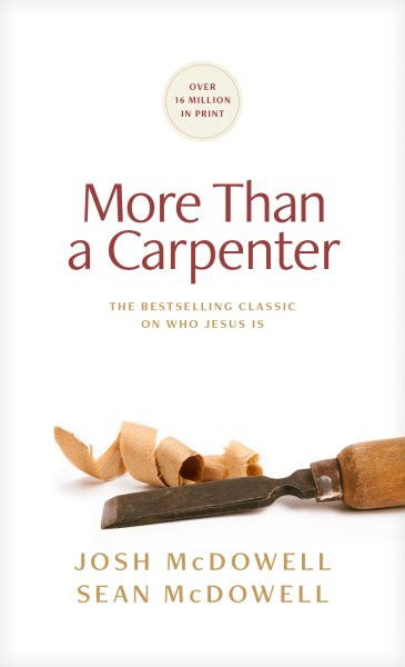 More Than a Carpenter 30 Pack Revised ed.