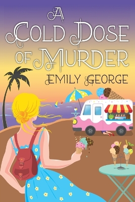 Cold Dose of Murder