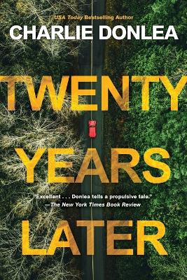 Twenty Years Later: A Riveting New Thriller