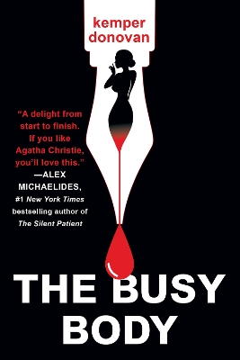 Busy Body: A Witty Literary Mystery with a Stunning Twist