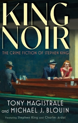 King Noir: The Crime Fiction of Stephen King