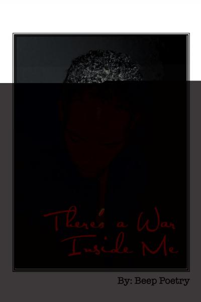 There'S a War Inside Me