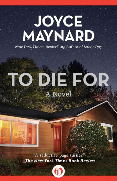 To Die For: A Novel