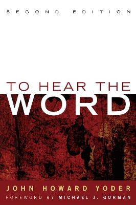 To Hear the Word - Second Edition 2nd ed.