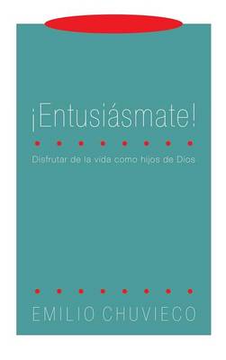 Entusiasmate!