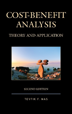 Cost-Benefit Analysis: Theory and Application Second Edition