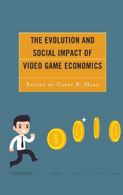 Evolution and Social Impact of Video Game Economics