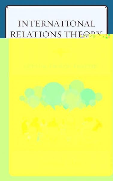 International Relations Theory: Competing Empirical Paradigms