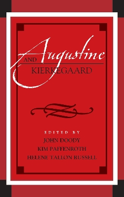 Augustine and Kierkegaard
