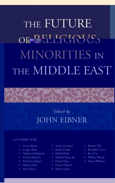 Future of Religious Minorities in the Middle East