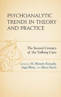 Psychoanalytic Trends in Theory and Practice: The Second Century of the Talking Cure