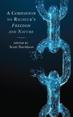 Companion to Ricoeur's Freedom and Nature