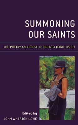 Summoning Our Saints: The Poetry and Prose of Brenda Marie Osbey