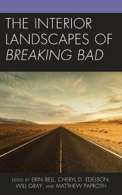 Interior Landscapes of Breaking Bad