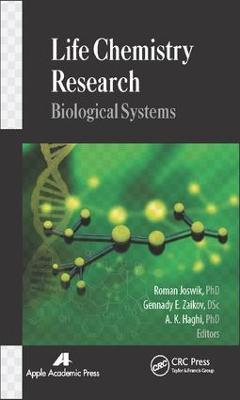Life Chemistry Research: Biological Systems
